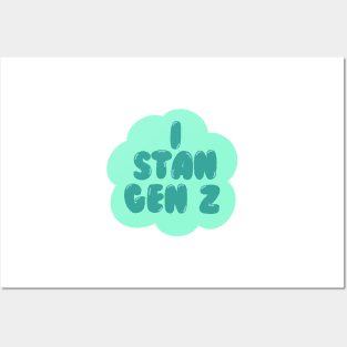 i stan gen z bubble - teal Posters and Art